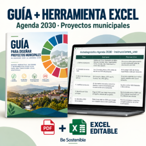 Guía + herramienta Excel para diseñar proyectos municipales alineados con la Agenda 2030
